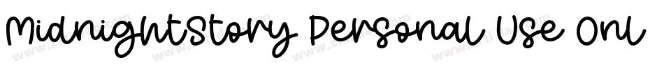 MidnightStory Personal Use Only字体转换